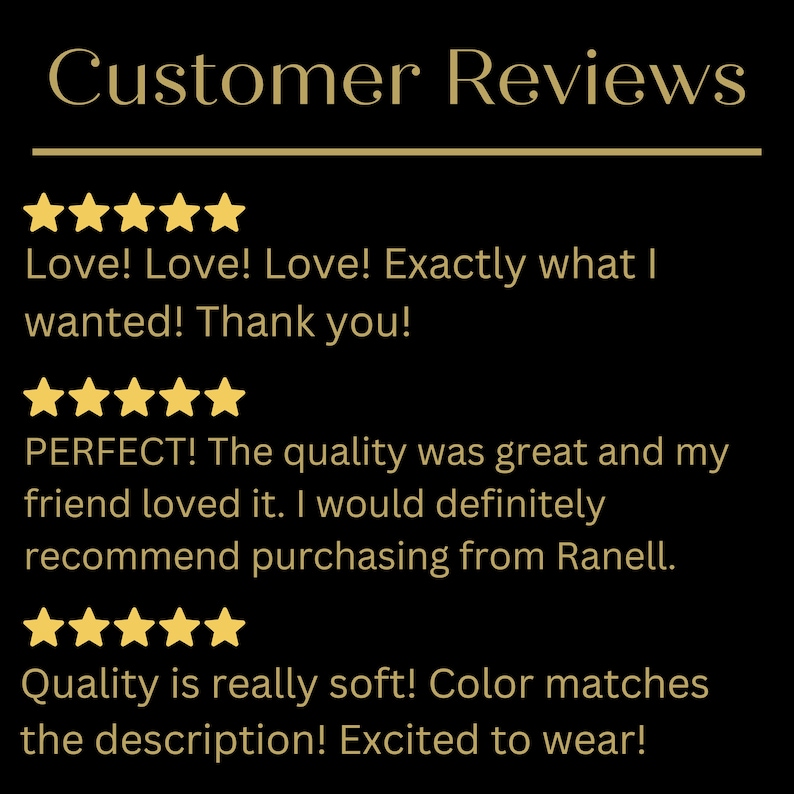 May include: Customer reviews for a product with five-star ratings. The reviews highlight the quality, softness, and color match of the product. One review mentions a friend loving the product and recommending it. The text "Customer Reviews" is at the top of the image.