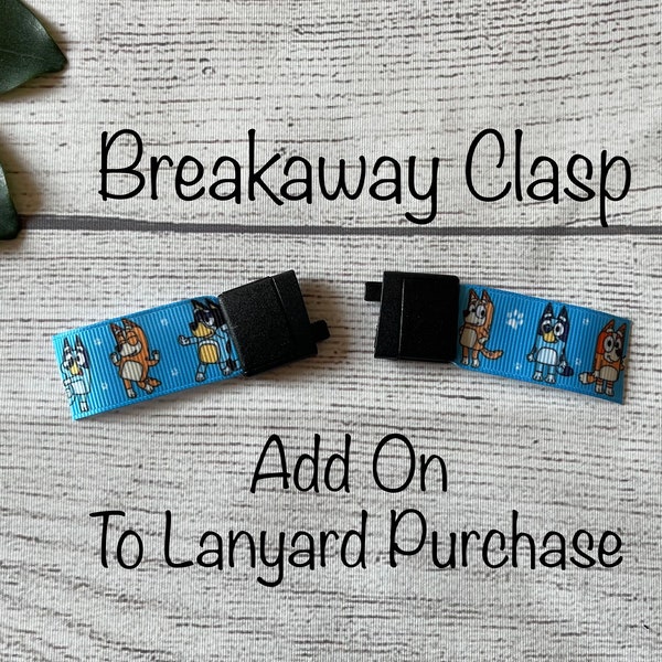 Breakaway Safety Clasp For Lanyards **ADD ON For Lanyard Purchase** **Not for Individual Sale**