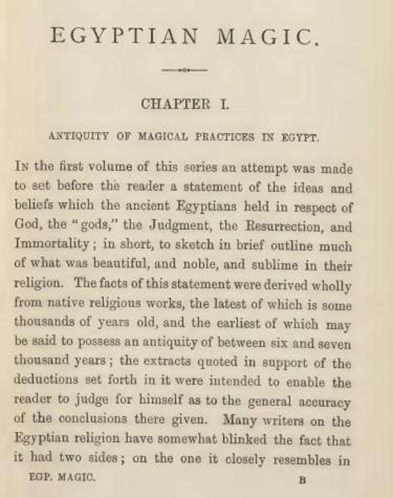 May include: A page from an antique book titled "EGYPTIAN MAGIC." The text includes "Chapter I" and discusses ancient Egyptian magical practices, beliefs, and religious works. The page is aged with a cream-colored background.