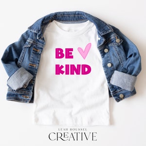 Valentines Day SVG, Valentines T-Shirt, Valentines Shirt, Be Kind, Inspiring Shirts, Kids Valentines Shirt, Valentines Day Tote Bag