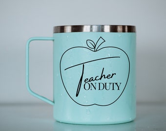 Teacher On Duty MUG Vinyl Decal Unique Gifts For Teachers