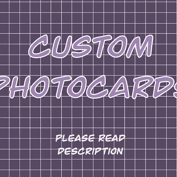 Custom Handmade Photocards