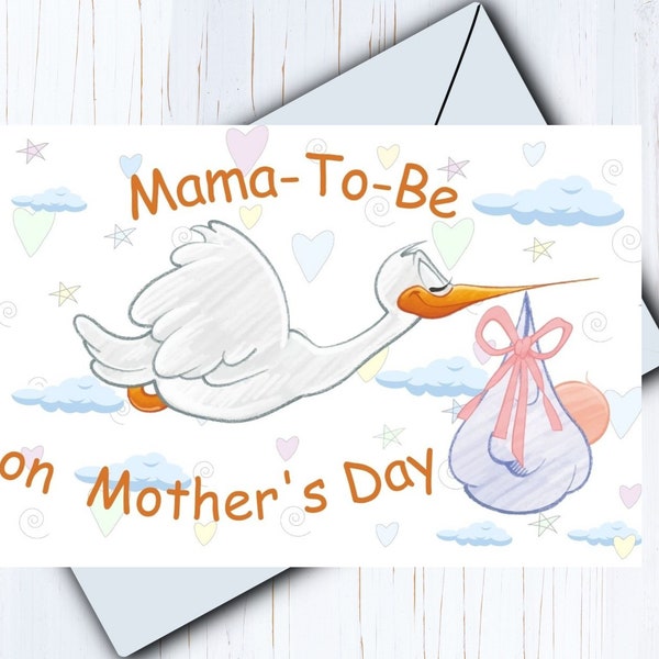 Printable Mother to be Card | Expectant Mother's Day card | Instant Download Card | Pregnancy Mother's Day Card