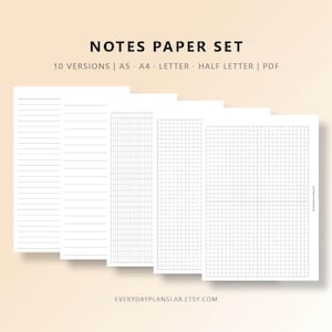 May include: A collection of white paper sheets featuring different lined and grid designs. The text "NOTES PAPER SET" is at the top, with "10 VERSIONS | A5 • A4 • LETTER • HALF LETTER | PDF" below. The website address "EVERYDAYPLANSLAB.ETSY.COM" is at the bottom.