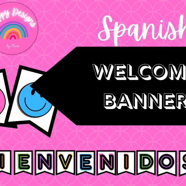 Spanish Welcome Sign/ Banner, Bienvenidos Posters, Bilingual Classroom, PDF