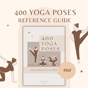 400 Yoga Poses Reference Guide, Hatha and modern asanas, with Sanskrit names, digital download, pdf