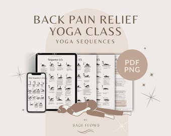 Gentle Back Pain Relief Yoga Sequence | Sciatica, 30 Min Class | PDF PNG Download