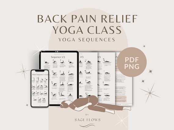 Gentle Back Pain Relief Yoga Sequence | Sciatica, 30 Min Class | PDF PNG Download