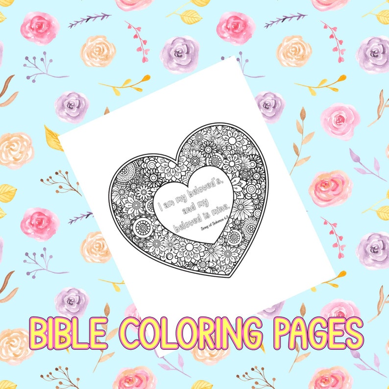 Adult Bible Coloring Pages for Valentine's Day I Am My Beloved's Thou Art All Fair, My Love