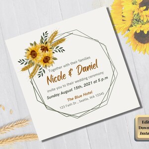 May include: A wedding invitation with a sunflower and wheat design. The invitation is for Nicole and Daniel's wedding ceremony on Sunday, August 15th, 2021 at 5 p.m. at The Blue Hotel, 123 Faith Dr., Seattle, WA 12345.