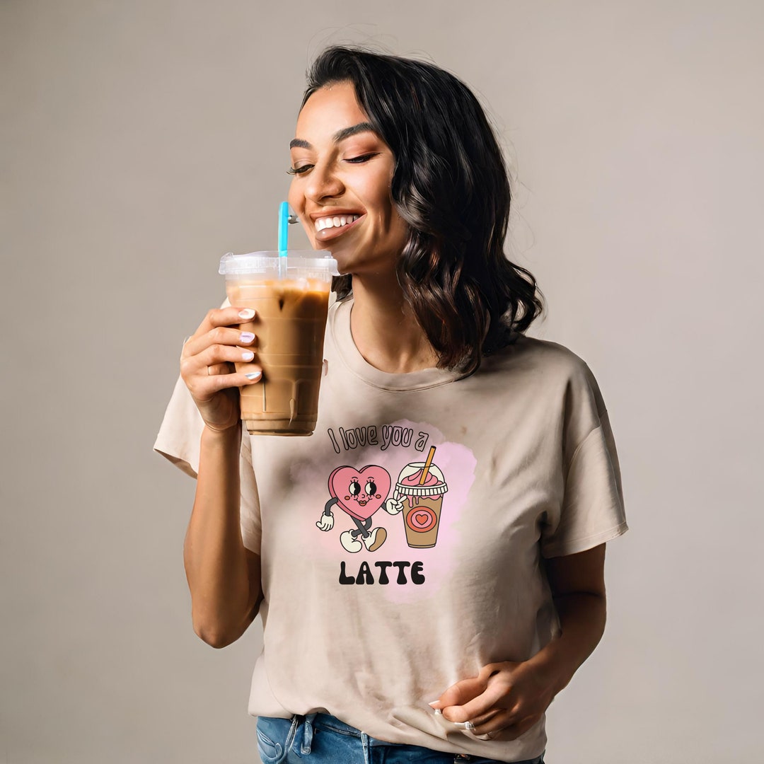 Women's Day Coffee Digital Download Design - I Love You a Latte SVG ...