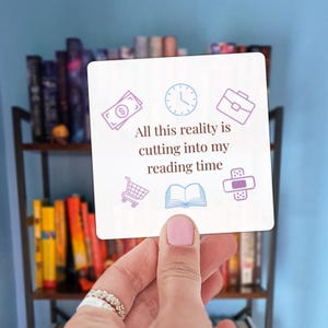 Bookish Joke Decal All This Reality Is Cutting Into My Reading Time Sticker