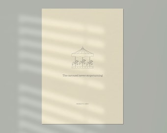 Grey's Anatomy quote poster. Meredith Grey - The carousel never stops turning
