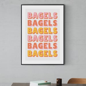 Bagels Poster DIGITAL FILE