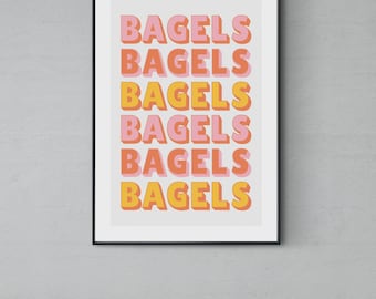 Bagels Poster DIGITAL FILE