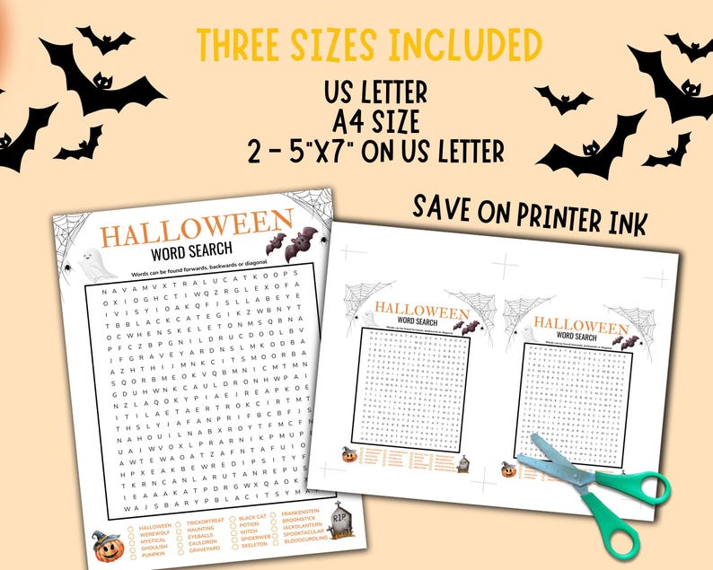 May include: Two Halloween-themed word search puzzles on white paper, with a spiderweb and bat design. The text "HALLOWEEN WORD SEARCH" is at the top. The image includes the text "THREE SIZES INCLUDED" and "SAVE ON PRINTER INK".