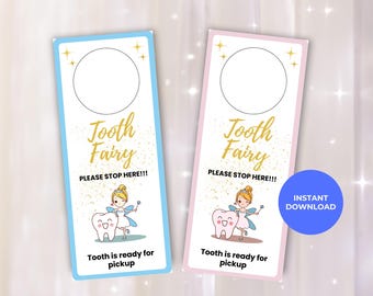 Tooth Fairy Door Hanger | DIY door hanger | Printable Lost Tooth Template | Pink & Blue Options | Tooth Fairy Sign - PDF Printable download