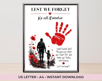 Lest We Forget Handprint Art, Remembrance Day preschool Craft, Poppy Handprint, Soldier & Child Keepsake, Veterans Day Printable for daycare