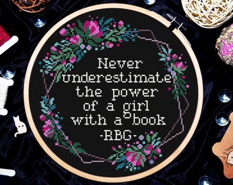Quote cross stitch pattern, The power of a girl with a book, Ruth Bader Ginsburg, Subversive feminist cross stitch, Digital download PDF