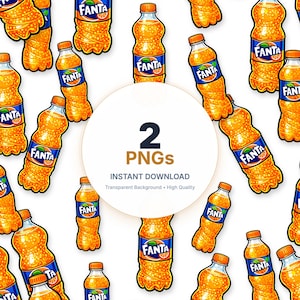 May include: A digital illustration featuring multiple bottles of Fanta soda against a white background. The bottles are orange with blue and orange labels. The image includes the text "2 PNGs" and "INSTANT DOWNLOAD".