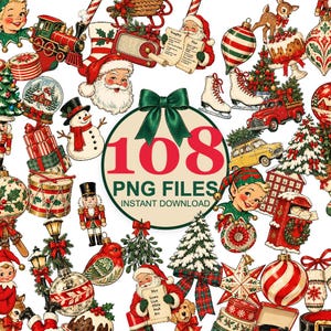 May include: A digital collection of 108 Christmas-themed PNG files featuring vintage illustrations of Santa Claus, elves, snowmen, nutcrackers, decorated trees, ornaments, presents, a red truck, a yellow car, ice skates, and festive holiday motifs.