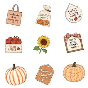 May include: A collection of nine illustrations featuring a tote bag with text, a bag of apple cider donuts, a round sign reading Sweet Cider, a crate of fresh apples, a sunflower, a sign reading Meet Me At The Farmer's Market, two pumpkins, and a tag reading Pumpkin Spice.