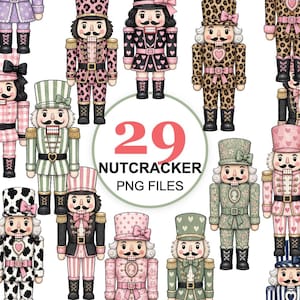 May include: A collection of 29 nutcracker illustrations featuring various patterns including leopard print, hearts, stripes, and floral designs in pink, black, green, and white colour palettes. The central text reads 29 NUTCRACKER PNG FILES.