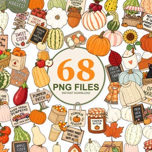 May include: A digital collection of 68 PNG files featuring autumn-themed illustrations including various pumpkins, gourds, apples, farm signs, a sweater, a scarf, a mug, and jars of pumpkin butter, all arranged in a collage with the text 68 PNG FILES.