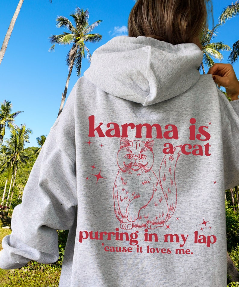 Karma is A Cat Hoodie Taylor Swift Midnights TS Karma is A Etsy