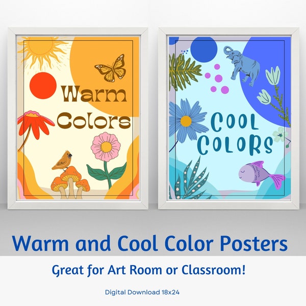 Warm and Cool Color Posters | 2 posters | Color Theory Posters| Art Classroom Poster | Elementary Classroom Decor | Digital Download Art