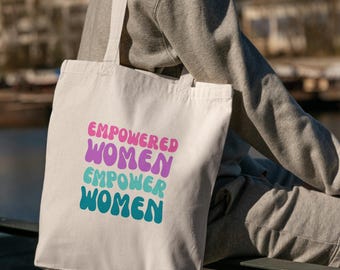 Empowered Women Cotton Canvas Tote Bag: Feminist Gift