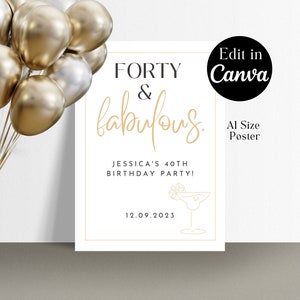 FORTY AND FABULOUS Minimalist 40th Birthday Party A1 Poster Canva template