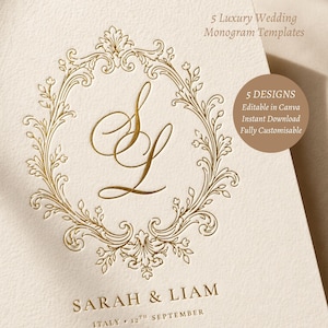 Può includere: Invito di nozze color crema con monogramma dorato all'interno di una cornice floreale ornata. Il testo recita "SARAH & LIAM" e "ITALY • 12TH SEPTEMBER." Il testo aggiuntivo indica "5 Luxury Wedding Monogram Templates" e "5 DESIGNS, Editable in Canva, Instant Download, Fully Customisable."