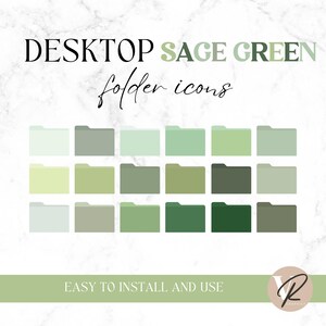 May include: Sage green folder icons for desktop organization.  The icons are in various shades of green, from light to dark.  The text "DESKTOP SAGE GREEN folder icons" is at the top of the image.  The text "EASY TO INSTALL AND USE" is at the bottom of the image.