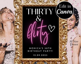 THIRTY AND FLIRTY Black Minimalist 30th Birthday Poster | A1 Party Sign | Editable Canva Template