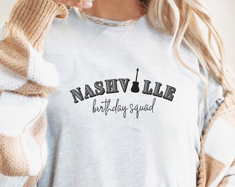 Maglietta del gruppo Nashville Birthday Squad per la festa di compleanno, viaggio delle ragazze a Nashville, maglietta abbinata per la festa di compleanno