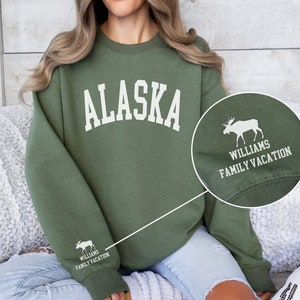 Alaska Custom Sweatshirt for Alaskan Cruise Family Vacation Crewneck Personalized Pullover Sweater for Alaska Souvenir Keepsake Gift Idea