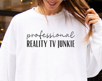 Gift for Reality TV Show Lover Apparel for Introverted Couch Potato Funny Gift Idea for Reality Television Show Enthusiast