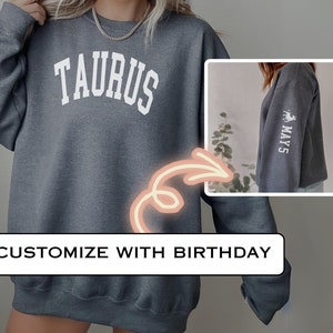 Custom Taurus Zodiac Sweatshirt for Women Personalized Taurus Gifts Taurus Astrology Birthday Gift Taurus Crewneck Shirt