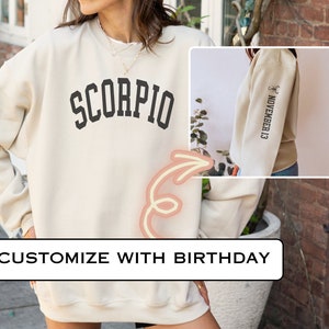 Sweatshirt for Scorpio Zodiac Lover Birthday Gift Idea Custom Sleeve Print Sweatshirt for Her Personalized Gift for Scorpio Zodiac Lover
