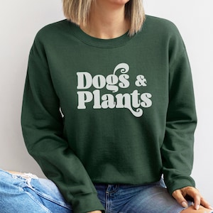 Dogs and Plants Shirt for her