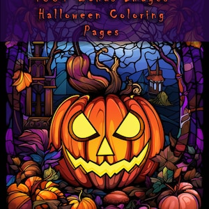 May include: A stained glass style illustration of a jack-o'-lantern with a toothy grin and glowing eyes. The pumpkin is surrounded by smaller pumpkins and autumn leaves. The text "100+ Bonus Images Halloween Coloring Pages" is at the top of the image.