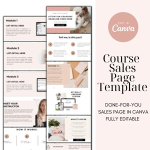 May include: A course sales page template with a soft pink and white color scheme. The design includes sections for modules, headlines, and instructor details. Text includes "Edit in Canva" and "Course Sales Page Template."