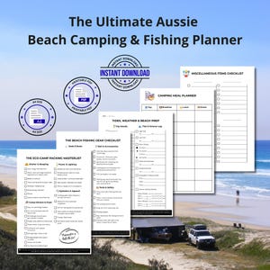 May include: A digital planner titled The Ultimate Aussie Beach Camping & Fishing Planner, featuring checklists for eco-camp packing, beach fishing gear, tides, weather, beach prep, camping meals, and miscellaneous items in A4 size PDF format.