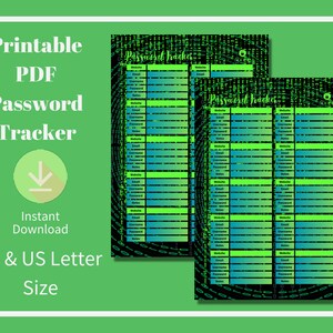 May include: Printable PDF password tracker with a green and blue gradient design. The tracker has columns for website, email, username, password, and notes. The text "Password Tracker" is at the top of the page.
