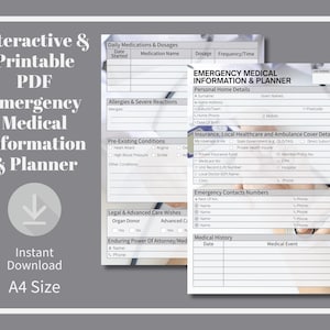May include: An A4 size interactive and printable PDF emergency medical information and planner form. The document features sections for daily medications, allergies, pre-existing conditions, insurance details, emergency contacts, and medical history.