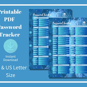 May include: Printable password tracker in PDF format. The tracker has a blue and white digital pattern with the text "Password Tracker" at the top. The tracker is available in A4 and US Letter sizes.