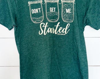 Camiseta "No me hagas empezar"