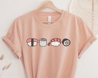 Sushi Roll T-Shirt, Sushi Lover T Shirt, Funny Japanese Food Shirt, Sushi Party T Shirt For Women, Birthday Gift for Sushi Lover, Sushi Gift