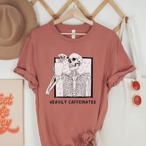 Skeleton Coffee T-Shirt, Funny Coffee Skeleton T Shirt, Skeleton Drinking Coffee TShirt, Halloween Gift for Coffee Lover, Coffee Addict Gift